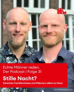 Podcast Echte Männer reden. Folge 31: Stille Nacht?